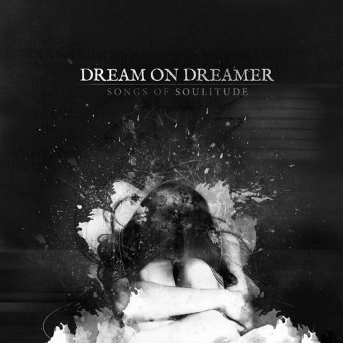 Dream On, Dreamer : Songs of Soulitude
